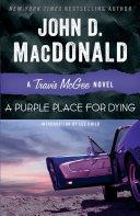 A Purple Place for Dying | 9999903230755 | John D. MacDonald