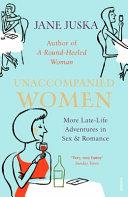 Unaccompanied Women | 9999903126188 | Jane Juska