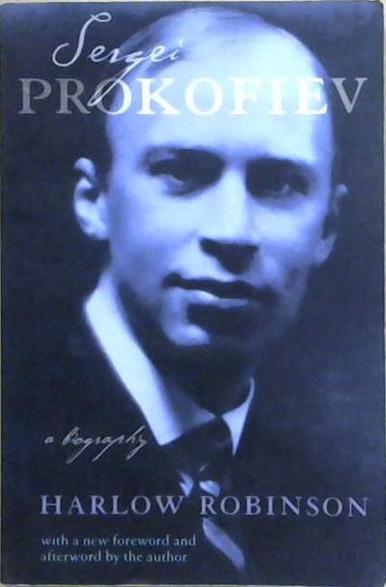 Sergei Prokofiev | 9999903237525 | Harlow Robinson