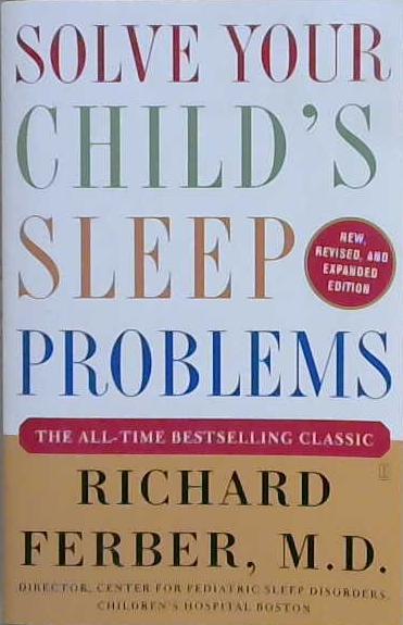 Solve Your Child's Sleep Problems | 9999903192312 | Richard Ferber