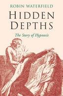 Hidden Depths | 9999903125570 | Robin Waterfield