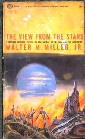 The View from the Stars | 9999902892534 | Miller, Walter M.