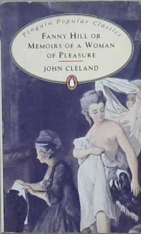 Fanny Hill or memoirs of a woman of pleasure | 9999903214298 | Cleland, John