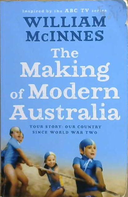 The Making of Modern Australia | 9999903174646 | William McInnes