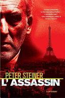 L'Assassin | 9999902871584 | Peter Steiner