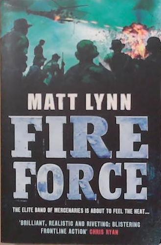 Fire Force | 9999903253990 | Matt Lynn