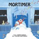 Mortimer | 9999903122982 | Robert N. Munsch