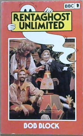 Rentaghost Unlimited | 9999903151197 | Hugh Morgan Bob Block