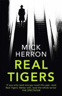 Real Tigers | 9999903229902 | Herron, Mick