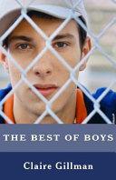 The Best of Boys | 9999903163923 | Claire Gillman