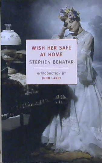 Wish Her Safe At Home | 9999903206668 | Stephen Benatar