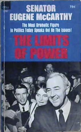 The Limits of Power | 9999903201908 | Eugene McCarthy