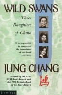 Wild Swans: Three Daughters of China | 9999903205456 | Chang, Jung