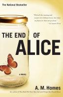 The End Of Alice | 9999903202424 | A.M. Homes