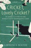 Cricket, Lovely Cricket? | 9999903071211 | Lawrence Booth