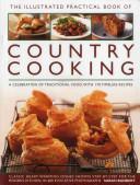 The Illustrated Practical Book of Country Cooking | 9999902925348 | Sarah Banbery