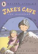 Jake's Cave | 9999903121213 | Lou Kuenzler