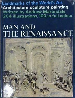 Man and the Renaissance | 9999903200062 | Andrew Martindale