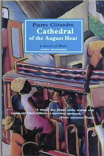 Cathedral of the August Heat | 9999903202752 | Pierre Clitandre