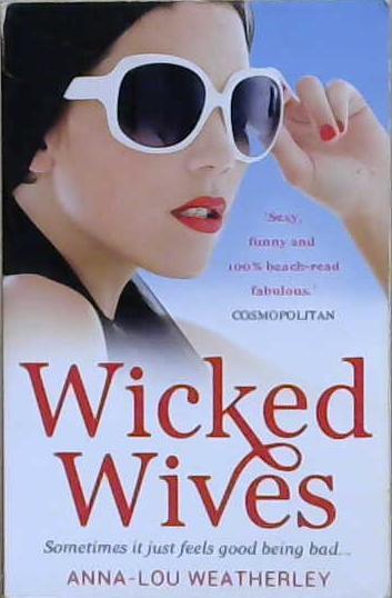 Wicked Wives | 9999903204213 | Anna-Lou Weatherley