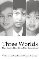 Three Worlds | 9781922956927 | Jozef Borja-Erece Maynah Borja-Erece