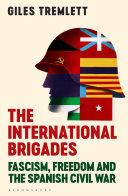 The International Brigades | 9999903237396 | Tremlett, Giles