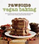 Rawsome Vegan Baking | 9999903173717 | Emily von Euw