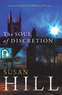 The Soul of Discretion | 9999903182092 | Hill, Susan