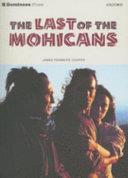 Dominoes: Level 3: 1,000 Word Vocabulary The Last of the Mohicans | 9999903247173 | Cooper, James Fenimore