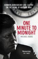 One Minute to Midnight | 9999903249740 | Michael Dobbs