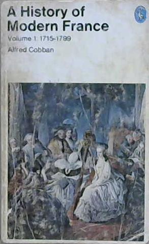 A History of Modern France Volume 1: 1715-1799 | 9999903195900 | Cobban, Alfred