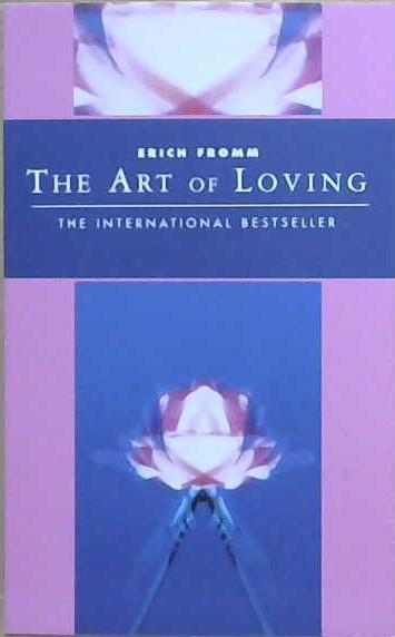 The Art of Loving | 9999903220763 | Erich Fromm,