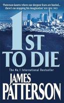 1st to Die | 9999903187462 | Patterson, James