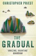 The Gradual | 9999903157793 | Christopher Priest