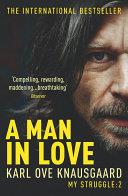 A Man in Love | 9999903231950 | Karl Ove Knausgaard