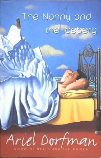 The Nanny and the Iceberg | 9999902928363 | Dorfman, Ariel