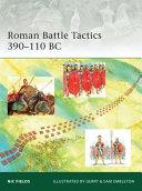 Roman Battle Tactics 390-110 BC | 9999903194873 | Nic Fields