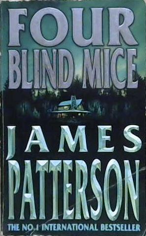 Four blind mice | 9999903229056 | Patterson, James