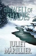 The Well of Shades | 9999903168928 | Juliet Marillier