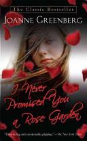 I Never Promised You a Rose Garden | 9999902798294 | Joanne Greenberg