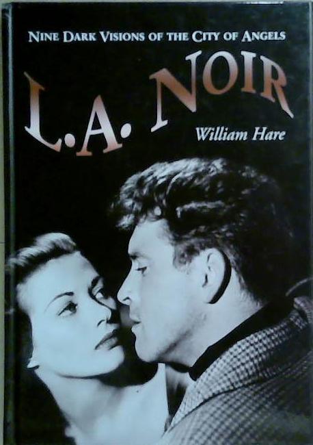 L.A. Noir | 9999903260882 | William Hare