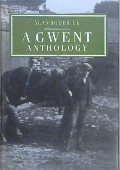 A Gwent Anthology | 9999903132776 | Alan Roderick