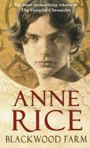 Blackwood Farm | 9999903141242 | Anne Rice,