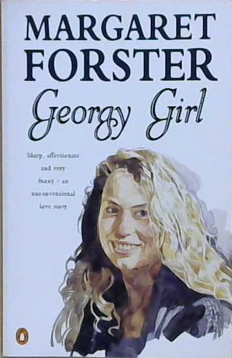 Georgy Girl | 9999903216995 | Margaret Forster