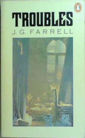 Troubles | 9999903258285 | J. G. Farrell