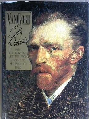 Van Gogh Self Portraits | 9999903039570 | Pascal Bonafoux