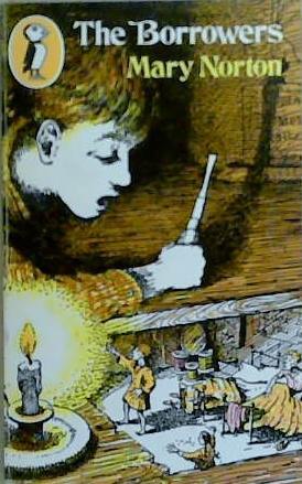 The borrowers | 9999903261179 | Mary Norton; with illustrations by Diana Stanley