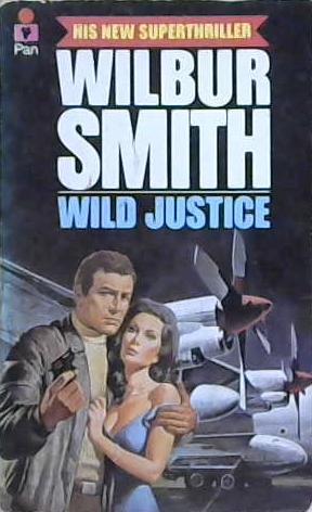 Wild justice | 9999903188452 | Wilbur Smith