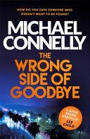 Wrong Side of Goodbye | 9999903187615 | Michael Connelly