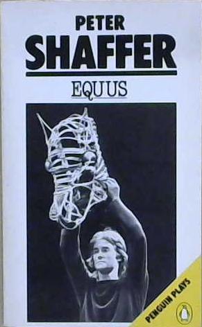 Equus | 9999903207580 | Peter Shaffer